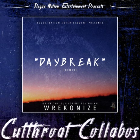 Daybreak ft. Wrekonize | Boomplay Music