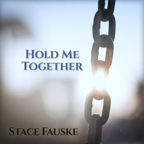 Hold Me Together