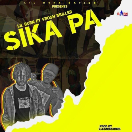 Sika Pa (feat. Frosh Muller) | Boomplay Music