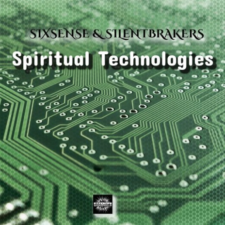 Spiritual Technologies ft. SilentBreakers