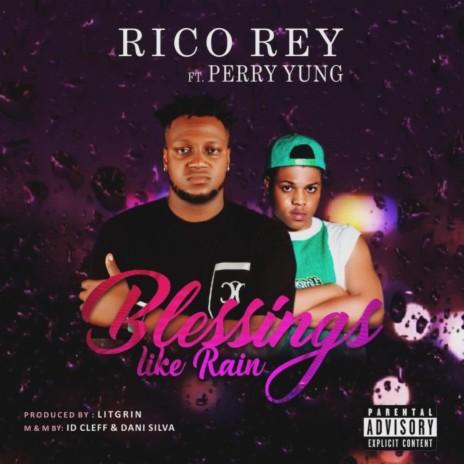 Blessings Like Rain (feat. Perry Yung) | Boomplay Music