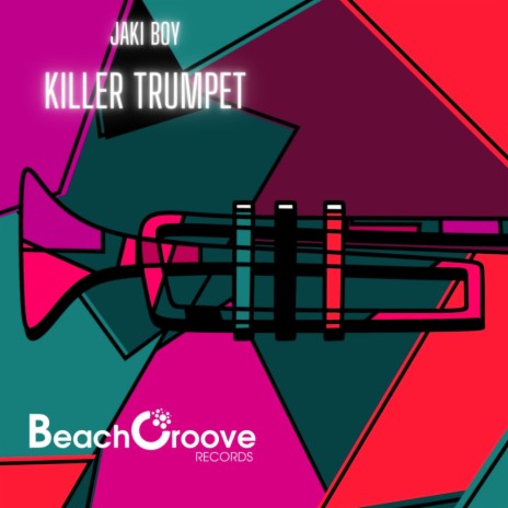 Killer Trumpet (Original Mix) | Boomplay Music