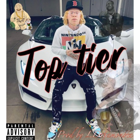 Top Tier ft. NoCap DaveB | Boomplay Music