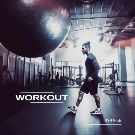 Workout | Boomplay Music