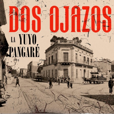 Dos Ojazos (Musica rioplatense) | Boomplay Music