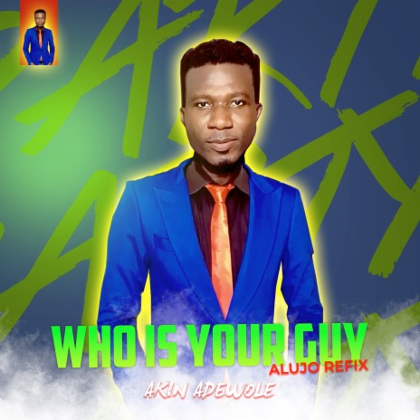 Who Is Your Guy (Alujo Refix) | Boomplay Music