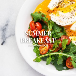 Summer Breakfast