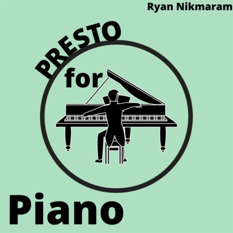 Presto for Piano | Boomplay Music