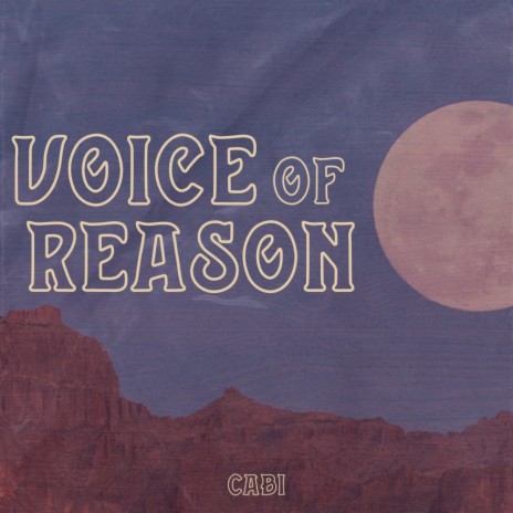 Voice of Reason | Boomplay Music