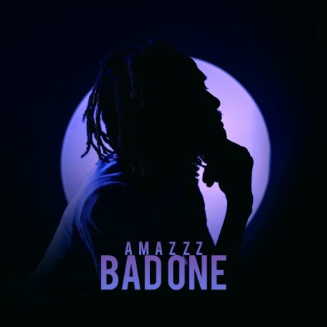 Bad One | Boomplay Music