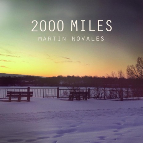 2000 Miles | Boomplay Music