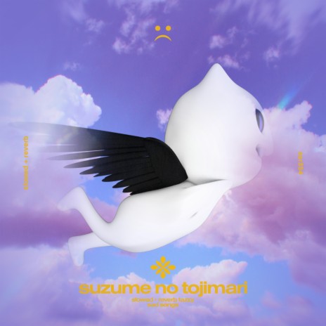 suzume no tojimari (english version) - slowed + reverb ft. twilight & Tazzy