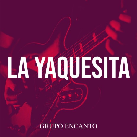 La Yaquesita | Boomplay Music