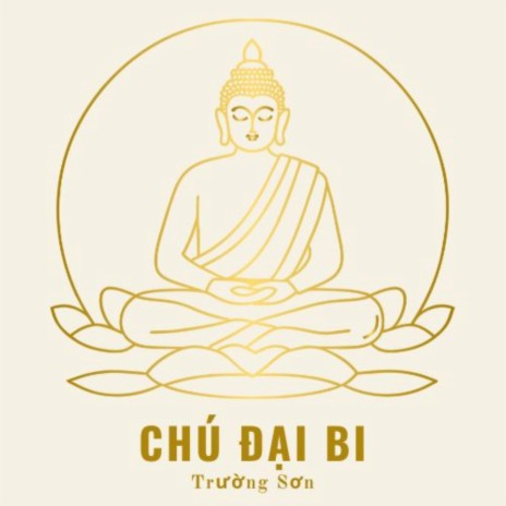 Chú Đại Bi | Boomplay Music