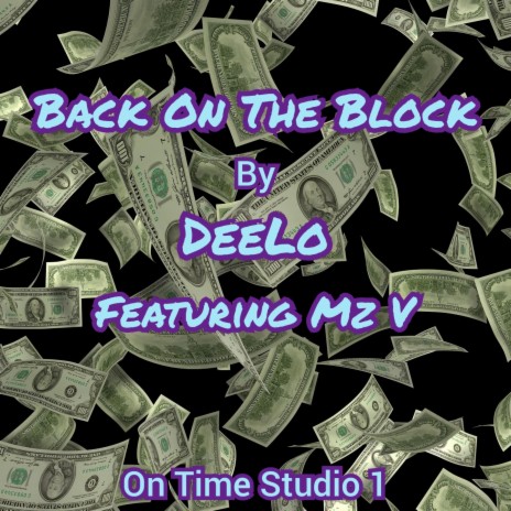 Back On The Block ft. Mz V