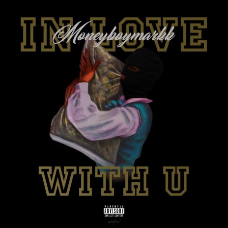 In Love With U | Boomplay Music