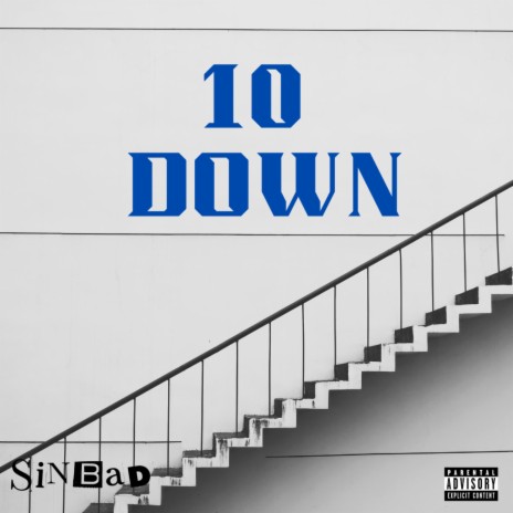 10 Down ft. TDB Sinbad | Boomplay Music