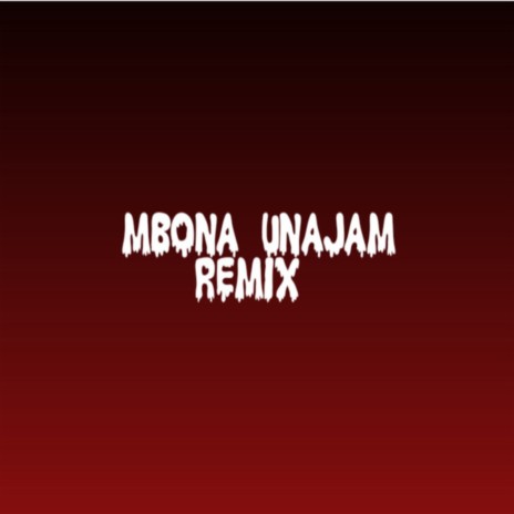 Mbona Unajam (Remix) ft. Uncojingjong, Rekles, Ethic Entertainment & Yassin Comedy | Boomplay Music