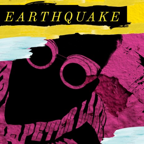 Earthquake | Boomplay Music