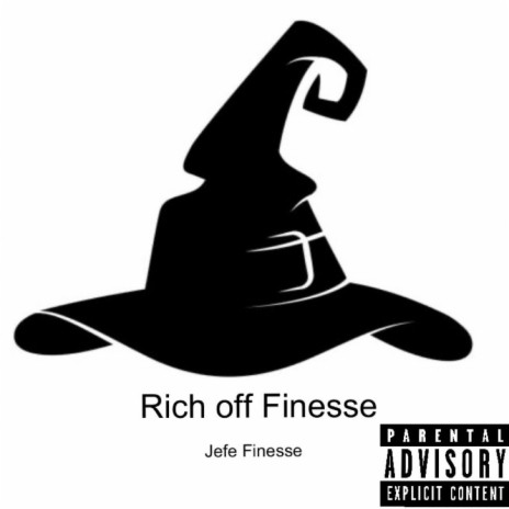 Rich Off Finesse | Boomplay Music