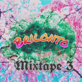 Brilonto mixtape 3