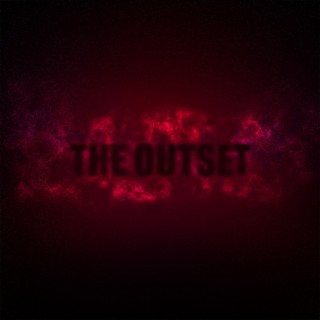 The Outset