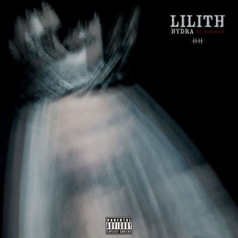 Lilith ft. Roosevelt | Boomplay Music