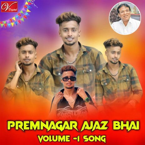 Premnagar Ajaz Bhai | Boomplay Music