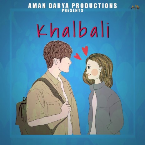 Khalbali ft. Shivika Rajesh, Sidhant Choudhury & Vipin Lyricist | Boomplay Music