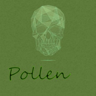 Pollen