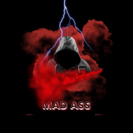 Mad Ass | Boomplay Music