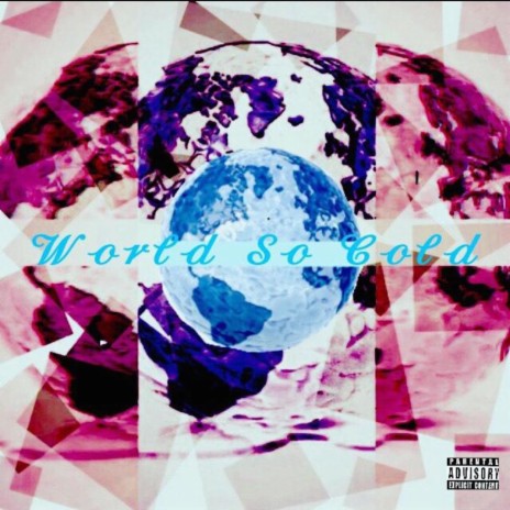 World So Cold ft. Keogea | Boomplay Music