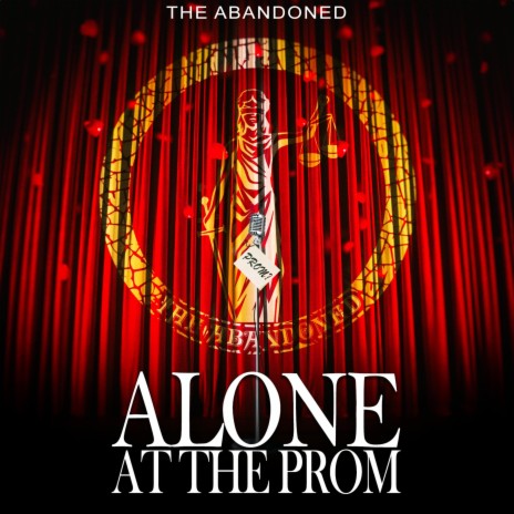 Alone at the Prom | Boomplay Music