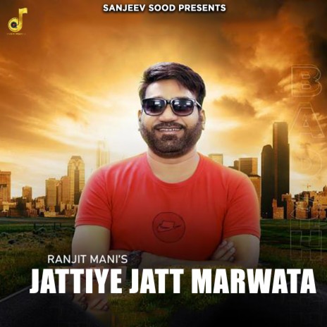 Jattiye Jatt Marwata | Boomplay Music