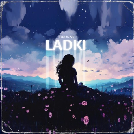 Ladki | Boomplay Music
