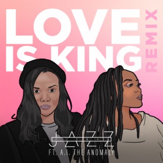 Love is King (Remix)