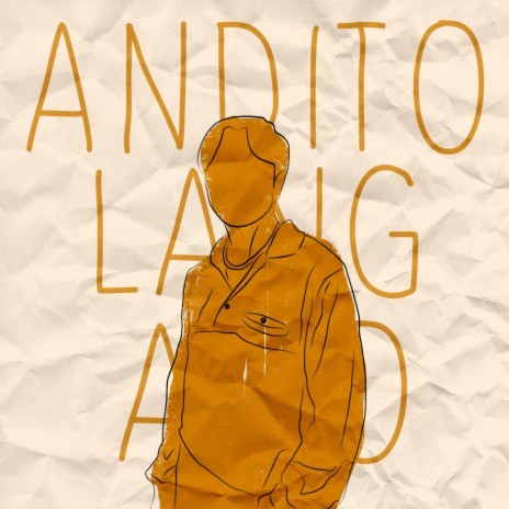 Andito Lang Ako | Boomplay Music