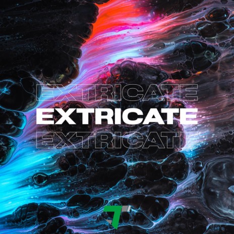 Extricate | Boomplay Music