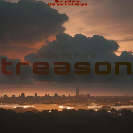 treason | Boomplay Music
