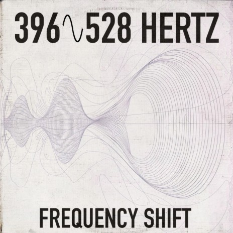 396 Hz to 528 Hz Frequency Shift (Pure Tone)