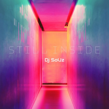 Still Inside | Boomplay Music