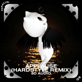 Applause (Hardstyle Remix) - 8D Audio