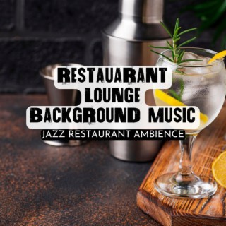Jazz Restaurant Ambience