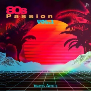 80's Passion, Vol. 1