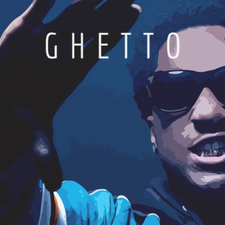 Ghetto | Boomplay Music