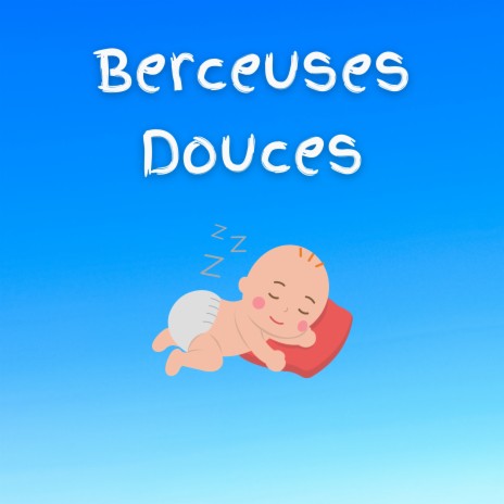 La Sérénade de la Mer Apaisante (Douces musiques pour aider les enfants à dormir) ft. Musique pour Bébé, Baby Lullabies For Sleep & Gentle Baby Lullabies World | Boomplay Music