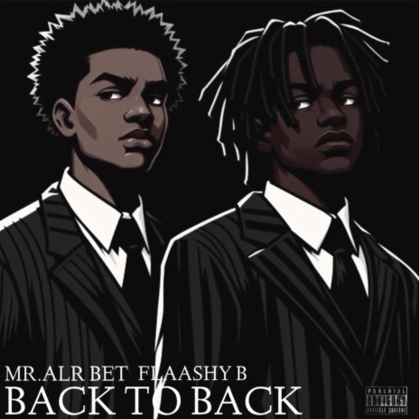 BACK TO BACK ft. FLAASHY B | Boomplay Music