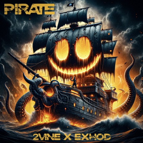 PIRATE (Original Mix) ft. EXHOD