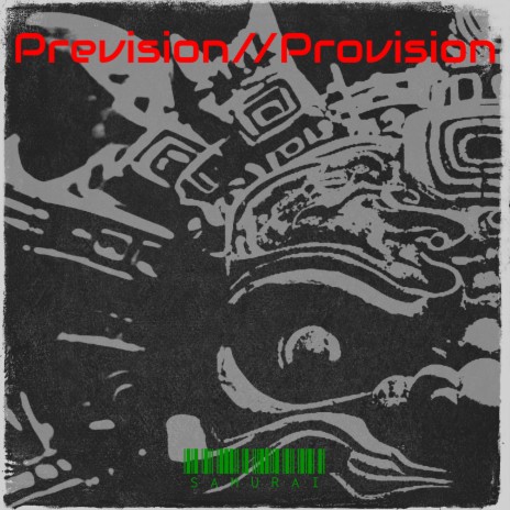 Prevision//Provision | Boomplay Music