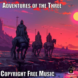 Adventures of the Three